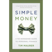 Simple Money: A No-Nonsense Guide to Personal Finance