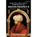 Gentile Bellini's Portrait of Sultan Mehmed II: Lives and Afterlives of an Iconic Image