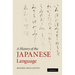 A History of the Japanese Language