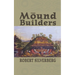 The Mound Builders