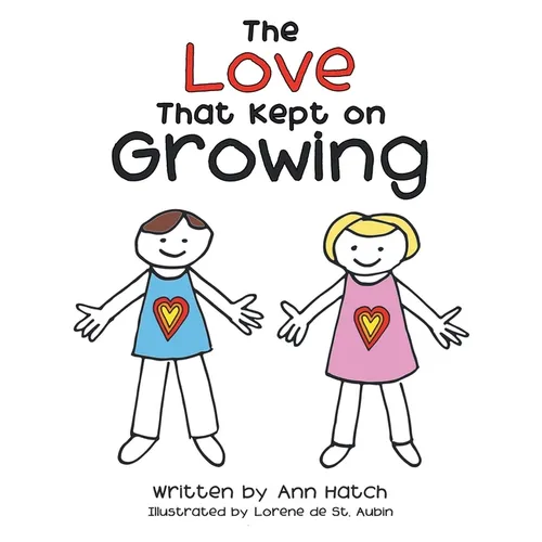 The Love That Kept on Growing