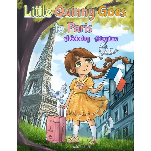 Little Quinny Goes to Paris