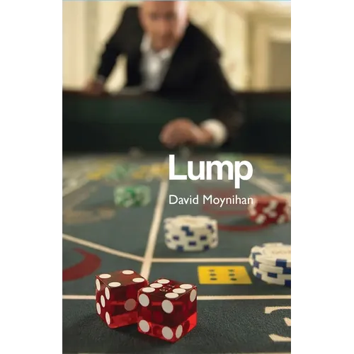 Lump: Memoirs of a Croupier