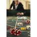 Lump: Memoirs of a Croupier