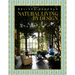 Natural Living by Design: Melissa Penfold--Melissa Penfold Harnesses the Power of Designing a Beautiful Home That Contributes to Our Quality of Life