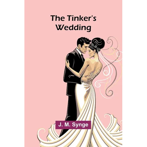 The Tinker's Wedding