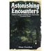 Astonishing Encounters: Pennsylvania's Unknown Creatures, Casebook 3