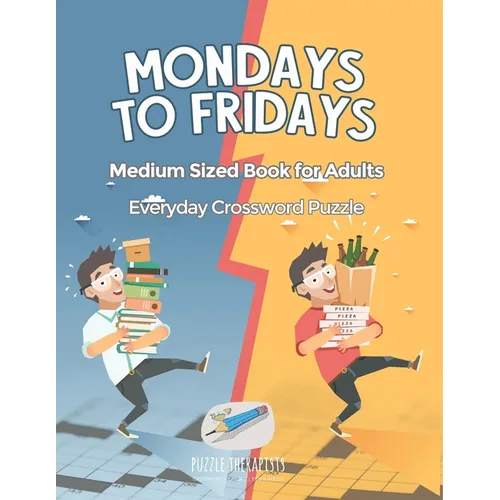 Mondays to Fridays Everyday Crossword Puzzle Medium Sized Book for Adults