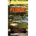 Field Guide to the Piedmont: The Natural Habitats of America's Most Lived-In Region, from New York City to Montgomery, Alabama