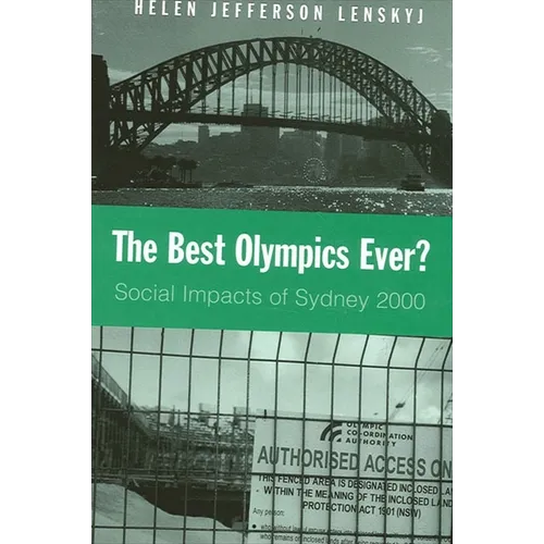The Best Olympics Ever?: Social Impacts of Sydney 2000