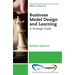 Business Model Design and Learning: A Strategic Guide