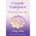 Cosmic Guidance for Mastering Your Life: Daily Notes