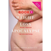 Weight-Loss Apocalypse Book 1: Emotional Eating Rehab Through the HCG Protocol