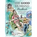 The Good Husband Handbook "Edition I": A hilarious day to day guide to be a good spouse