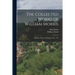 The Collected Works of William Morris: Journals of Travel in Iceland. 1871. 1873