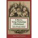 A Merry, Very Victorian Christmas!: Trivia, Tales and Traditions from 19th Century America