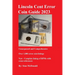 Lincoln Cent Error Coin Guide 2023: Unsurpassed and Comprehensive