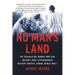 No Man's Land: The Trailblazing Women Who Ran Britain's Most Extraordinary Military Hospital During World War I