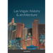Las Vegas: history & architecture