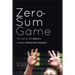 Zero-Sum Game: The Rise of the World's Largest Derivatives Exchange