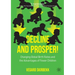 Decline and Prosper!: Changing Global Birth Rates and the Advantages of Fewer Children