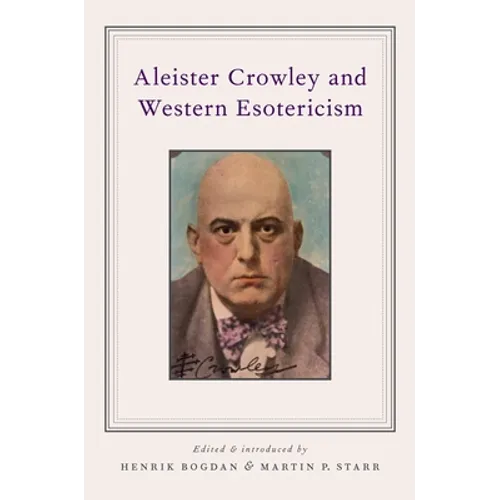 Aleister Crowley and Western Esotericism