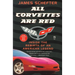 All Corvettes Are Red