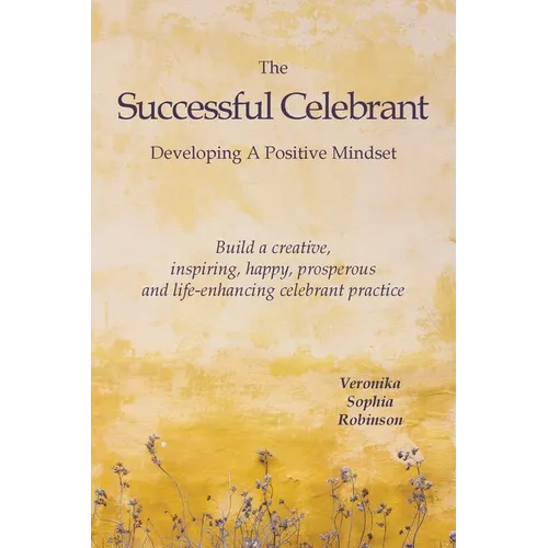 The Successful Celebrant