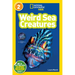 Weird Sea Creatures (National Geographic Kids Readers, Level 2)