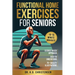 Functional Home Exercises For Seniors: A Science Based Approach
