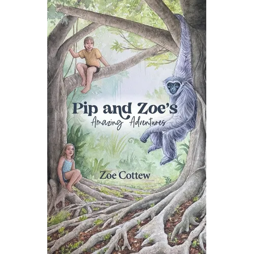 Pip and Zoe's Amazing Adventures