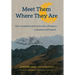 Meet Them Where They Are