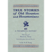 True Stories of Old Houston & Houstonians, with a Thumbnail History of Houston