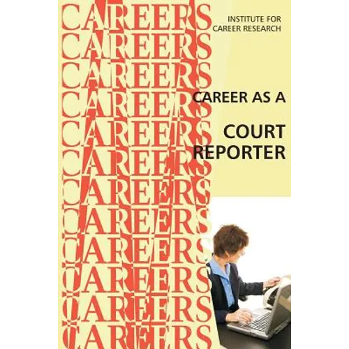 Career as a Court Reporter
