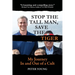 Stop The Tall Man, Save The Tiger: My Journey In and Out of a Cult