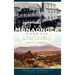 Monadnock Moments: Historic Tales from Southwest New Hampshire