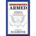 That Every Man Be Armed: The Evolution of a Constitutional Right
