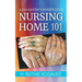 Nursing Home 101: A Daughter's Perspective