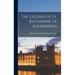 The Legend of St. Katherine of Alexandria