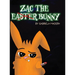 Zac the (not) Easter Bunny