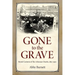 Gone to the Grave: Burial Customs of the Arkansas Ozarks, 1850-1950