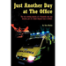 Just Another Day at the Office: The True Working Memoirs of a Paramedic Who Was Formerly Part of a Bomb Disposal Team in Belfast.