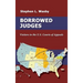 Borrowed Judges: Visitors in the U.S. Courts of Appeals