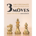 240 Checkmate Chess Puzzles With Three Moves: Winning Chess Exercises