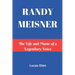 Randy Meisner: The Life and Music of a Legendary Voice