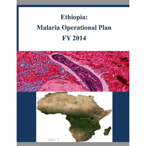 Ethiopia: Malaria Operational Plan FY 2014