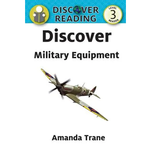 Discover Military Equipment