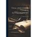 Trial And Error The Autobiography