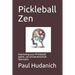Pickleball Zen