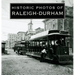 Historic Photos of Raleigh-Durham